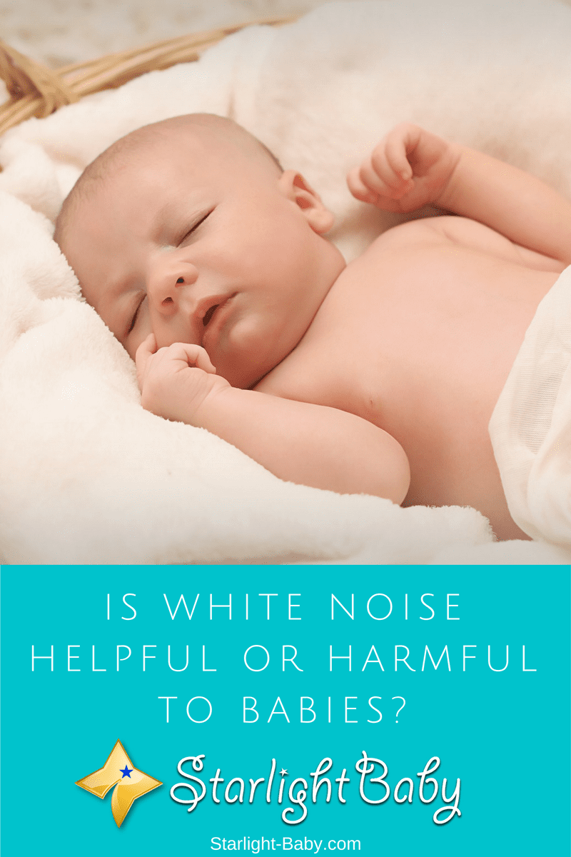 Is White Noise Helpful Or Harmful To Babies? Kinacle