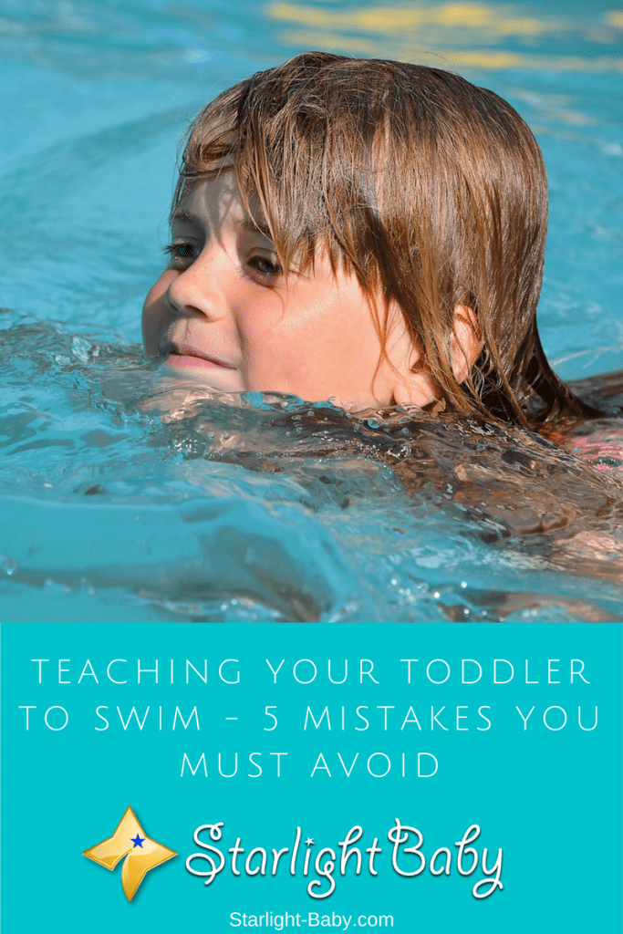 Teaching Your Toddler To Swim 5 Mistakes You Must Avoid Kinacle