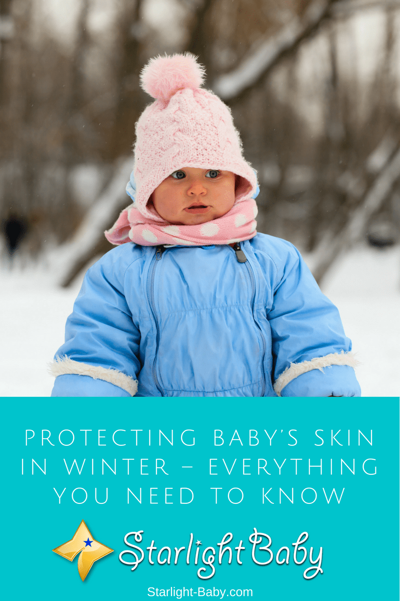 Protecting Baby’s Skin In Winter – Everything You Need To Know