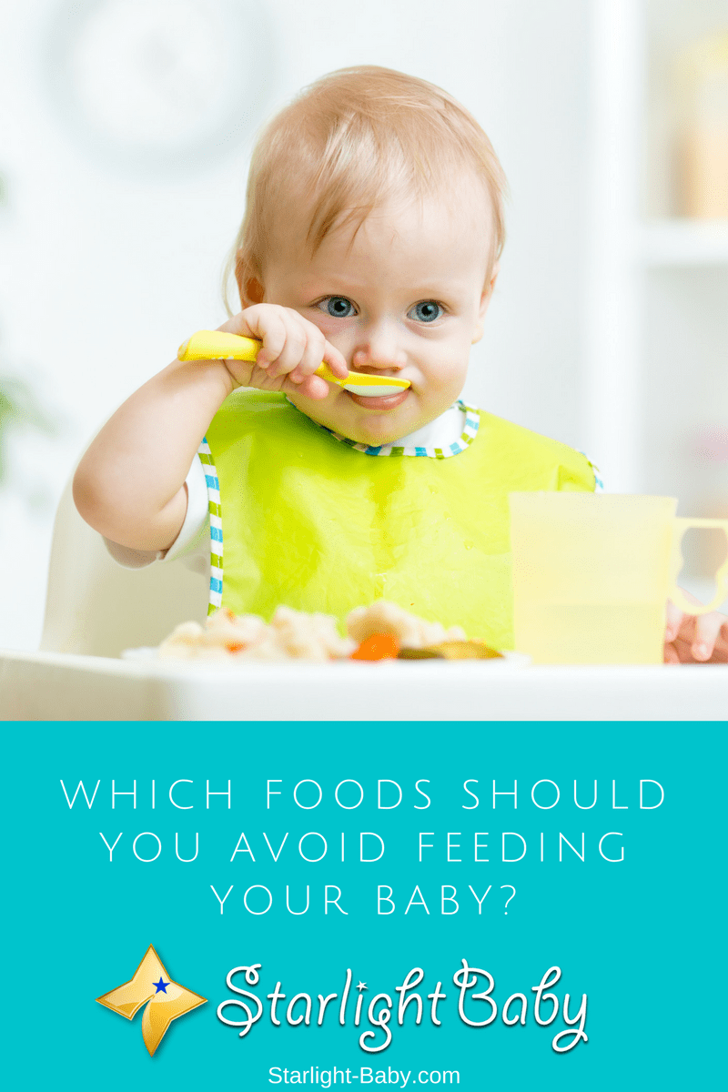 Which Foods Should You Avoid Feeding Your Baby?