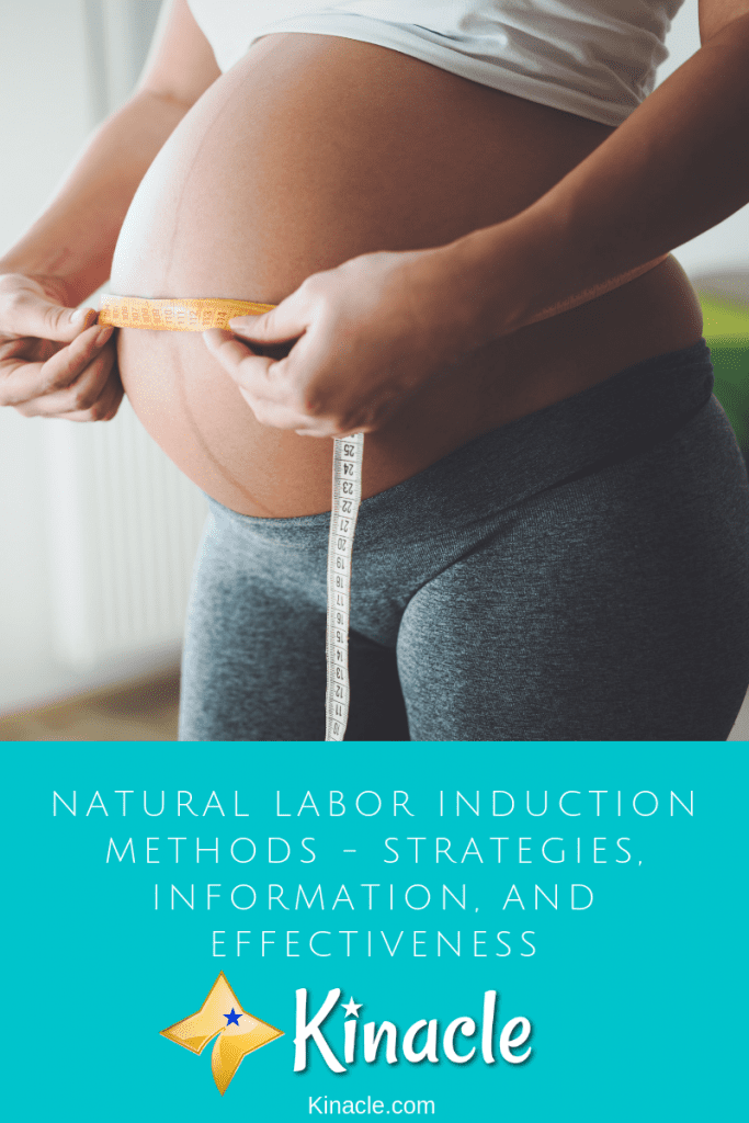 Natural Labor Induction Methods Strategies Information And Effectiveness 